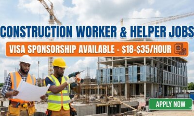 Construction Worker & Helper Jobs with Visa Sponsorship - $18-$35/Hour